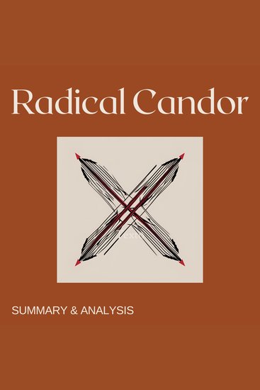 Radical Candor: Book summary & analysis - cover