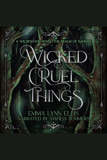 Wicked Cruel Things - The Realm of Kahnan - cover