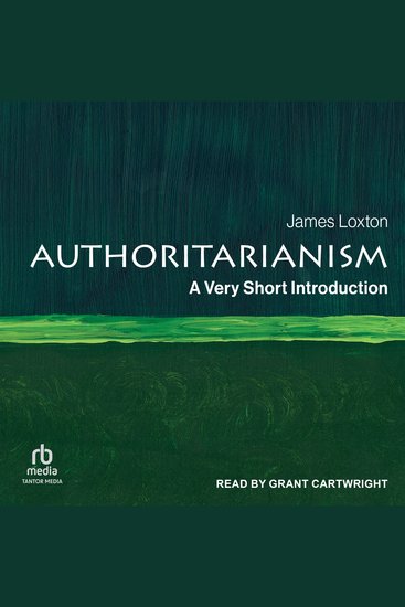 Authoritarianism - A Very Short Introduction - cover