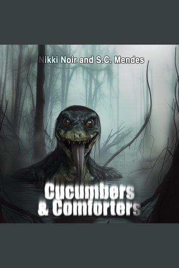 Cucumbers & Comforters - cover