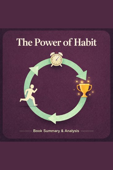 The Power of Habit - Book summary & analysis - cover