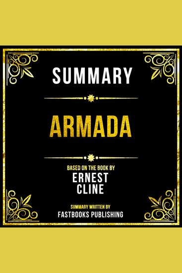 Summary - Armada - Based On The Book By Ernest Cline - cover