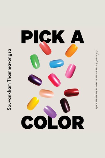 Pick a Color - A Novel - cover