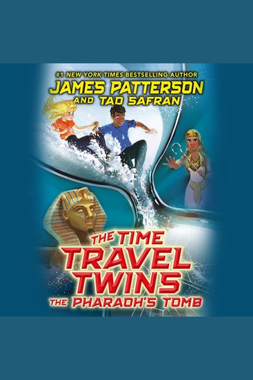 Time Travel Twins The: The Pharaoh's Tomb - cover