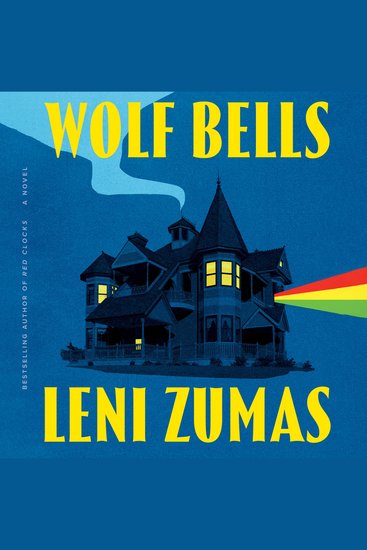 Wolf Bells - A Novel - cover