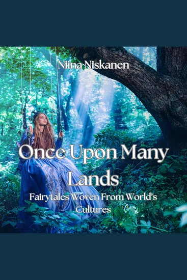 Once Upon Many Lands Fairytale Collection - cover