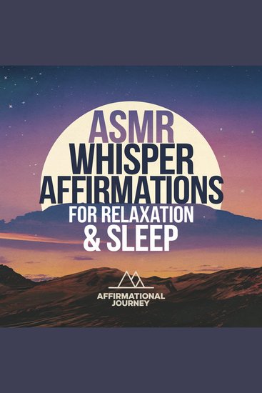 ASMR Whisper Affirmations For Relaxation & Sleep - cover