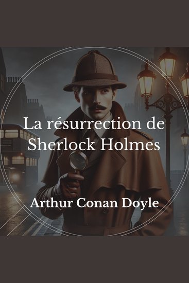 La résurrection de Sherlock Holmes - cover