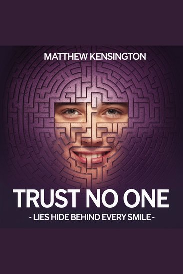 Trust No One - Lies hide behind every smile - cover