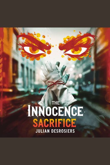 Innocence Sacrifice The - No one stays innocent forever - cover