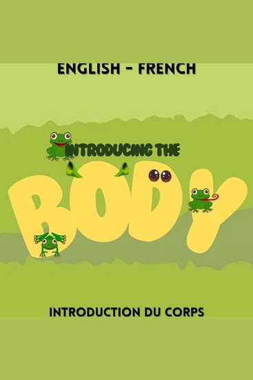 Introducing the Body - Introduction du corps - cover