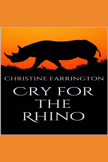 Cry for the Rhino - cover