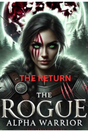 The Rogue Warrior Alpha: The Return - The Battle for Redemption Begins - cover