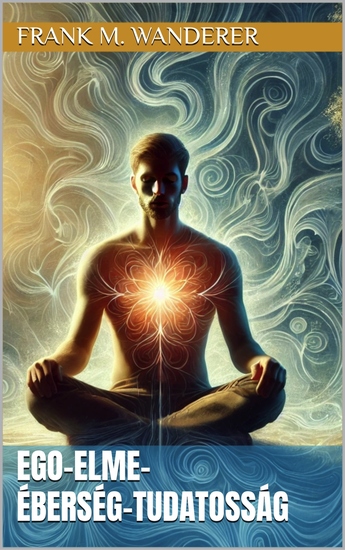 Ego-elme-éberség-tudatosság - cover