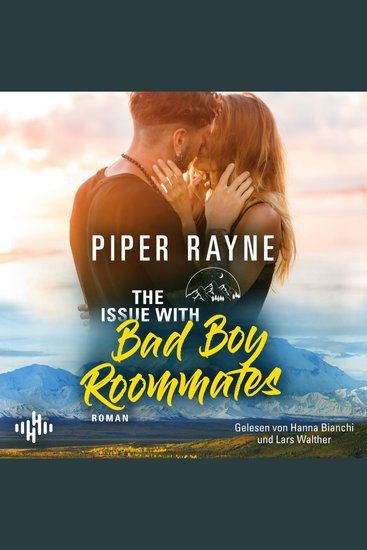Issue With Bad Boy Roommates The (Lake Starlight 2) - Eine Small-Town-Romance zum Wohlfühlen! - cover