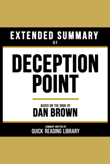 Extended Summary - Deception Point - Based On The Book By Dan Brown - cover