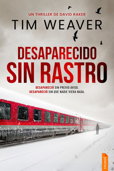 Desaparecido sin rastro - Un thriller policíaco del detective David Raker - cover