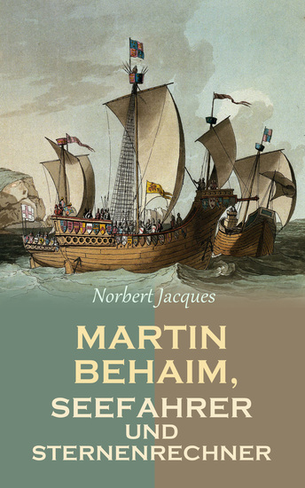 Martin Behaim Seefahrer und Sternenrechner - cover