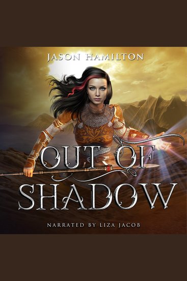 Out of Shadow - An Epic YA Fantasy Adventure - cover