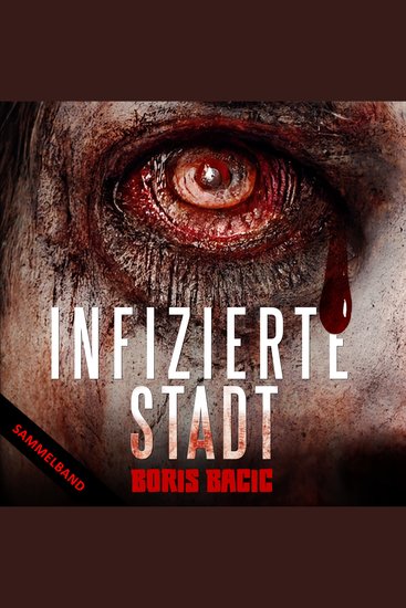 Infizierte Stadt - Sammelband - cover