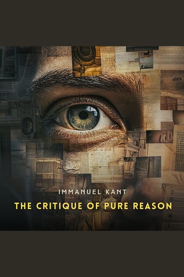The Critique of Pure Reason Volume 2 - cover