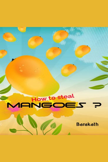 How to steal mangoes - cover