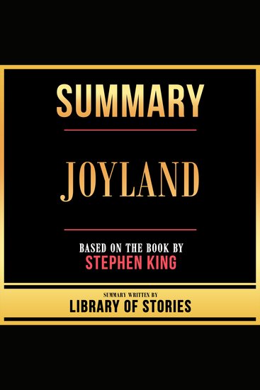 Summary - Joyland - Based On The Book By Stephen King - cover