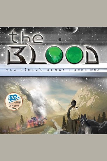 The Blood - The Stone’s Blade: Book One - cover