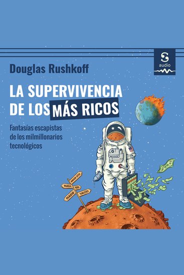 La supervivencia de los más ricos - cover