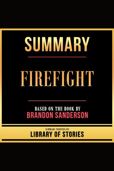 Summary - Firefight - Based On The Book By Brandon Sanderson - cover