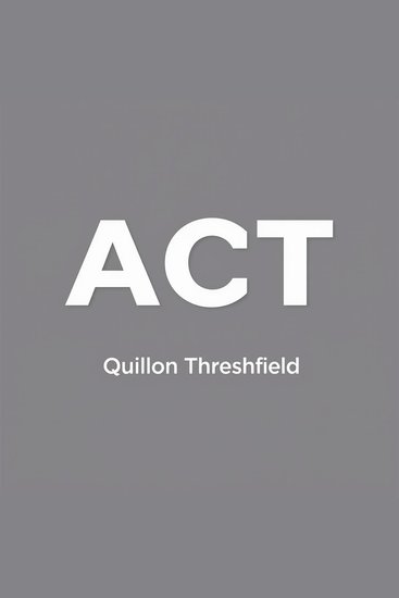 ACT : Your Way to Confidence: Secrets to Thriving on the ACT - "Conquer the ACT with dynamic audio lessons that boost your confidence and test success!" - cover