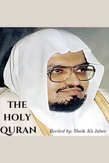 Holy Quran The - Sheik Ali Jaber - cover