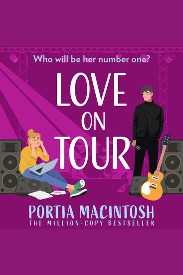 Love On Tour: A heartwarming laugh-out-loud friends-to-lovers rockstar rom-com from the author of Ex in the City! - cover
