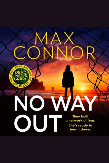 No Way Out: Don’t miss this gripping organised crime and espionage thriller perfect for fans of police procedural crime in 2025! (Josie Chapman Book 2) - cover