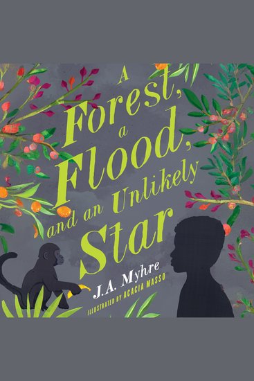 A Forest Floodnd an Unlikely Star - cover