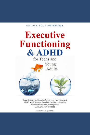 Executive Functioning & ADHD for Teens and Young Adults - cover