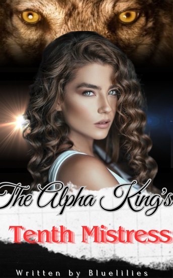The Alpha King's Tenth Mistress 2 - A Gripping Paranormal Wolf Shifter Romance - cover