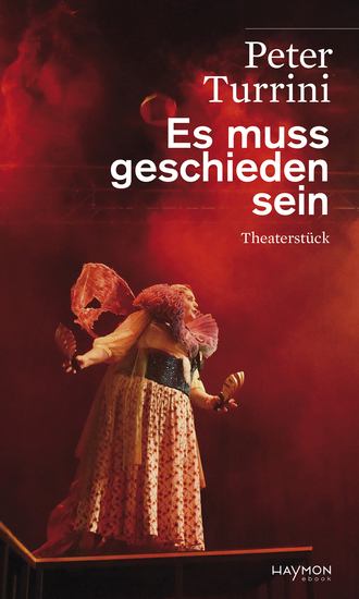 Es muss geschieden sein - Theaterstück - cover
