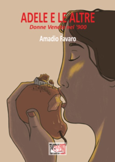 Adele e le altre - Donne Venete nel '900 - cover