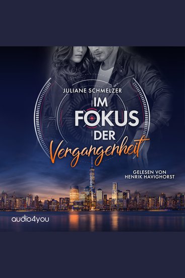 Im Fokus der Vergangenheit - Liebeskrimi - cover