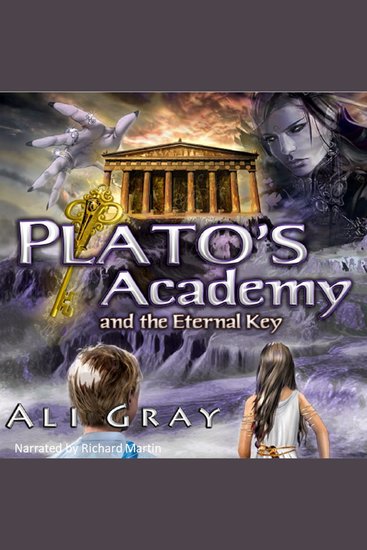 Plato's Academy and the Eternal Key - cover