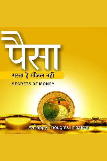 Paisa Raasta Hai Manjil Nahi (Hindi) - Secrets Of Money - cover