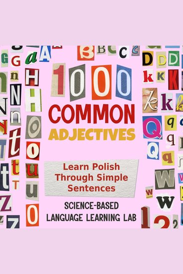 1000 Common Adjectives - Learn Polish Through Simple Sentences - cover