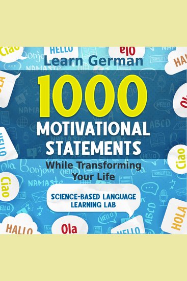 1000 Motivational Statements - Learn German While Transforming Your Life - cover