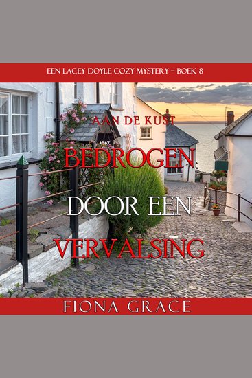 Bedrogen door een Vervalsing (Een Lacey Doyle Cozy Mystery—Boek 8) - Digitaal voorgelezen door een electronisch gegenereerde stem - cover