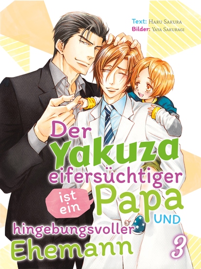 Der Yakuza ist ein eifersüchtiger Papa und hingebungsvoller Ehemann - cover