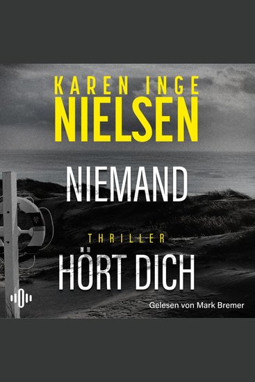 Niemand hört dich (Grenzland 1) - Dunkle Morde im Grenzland | Die Thriller-Sensation aus Dänemark - cover