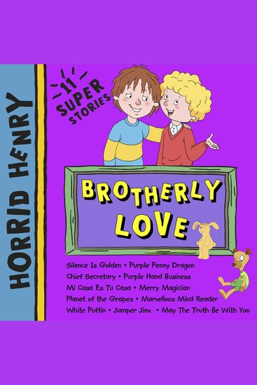 Horrid Henry: Brotherly Love - cover