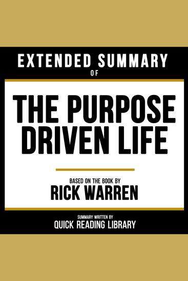 Extended Summary - The Purpose-Driven Life - Based On The Book By Rick Warren - cover