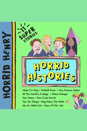 Horrid Henry: Horrid Histories - cover